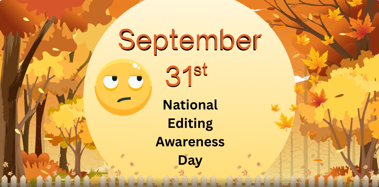 National Editing Awareness Day